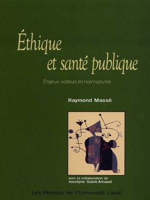 cover image of Éthique et santé publique. Enjeux, valeurs et normativité